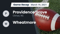 Recap: Providence Grove  vs. Wheatmore 2021