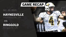 Recap: Haynesville  vs. Ringgold  2015