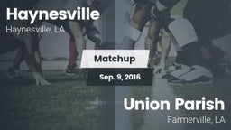 Matchup: Haynesville vs. Union Parish   2016
