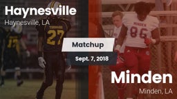 Matchup: Haynesville vs. Minden  2018