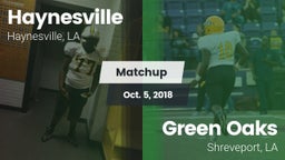 Matchup: Haynesville vs. Green Oaks  2018