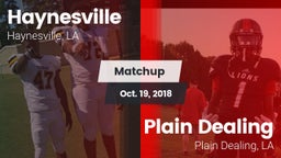 Matchup: Haynesville vs. Plain Dealing  2018