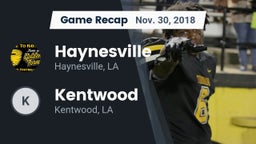 Recap: Haynesville  vs. Kentwood  2018