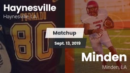 Matchup: Haynesville vs. Minden  2019