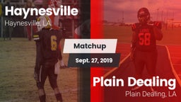 Matchup: Haynesville vs. Plain Dealing  2019