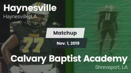 Matchup: Haynesville vs. Calvary Baptist Academy  2019