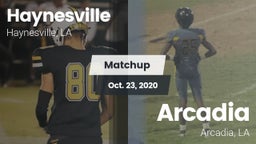 Matchup: Haynesville vs. Arcadia  2020