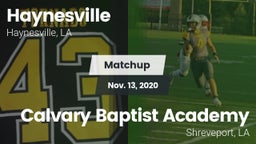 Matchup: Haynesville vs. Calvary Baptist Academy  2020