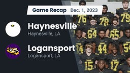 Recap: Haynesville  vs. Logansport  2023