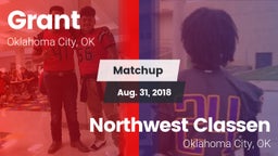 Matchup: Grant vs. Northwest Classen  2018