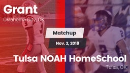 Matchup: Grant vs. Tulsa NOAH HomeSchool  2018