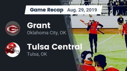 Recap: Grant  vs. Tulsa Central  2019
