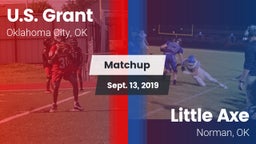 Matchup: Grant vs. Little Axe  2019