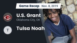 Recap: U.S. Grant  vs. Tulsa Noah 2019