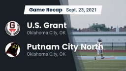 Recap: U.S. Grant  vs. Putnam City North  2021