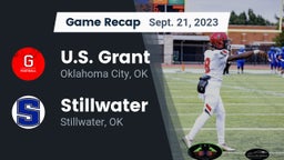Recap: U.S. Grant  vs. Stillwater  2023
