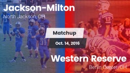 Matchup: Jackson-Milton vs. Western Reserve  2016