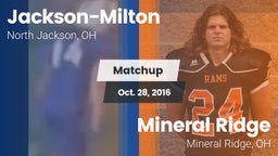 Matchup: Jackson-Milton vs. Mineral Ridge  2016