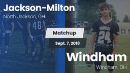 Matchup: Jackson-Milton vs. Windham  2018
