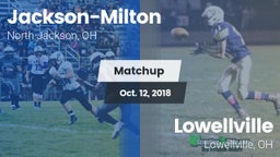 Matchup: Jackson-Milton vs. Lowellville  2018