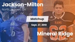 Matchup: Jackson-Milton vs. Mineral Ridge  2019