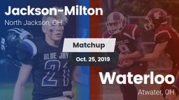 Matchup: Jackson-Milton vs. Waterloo  2019