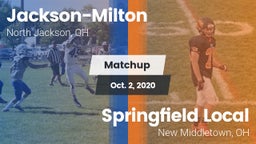 Matchup: Jackson-Milton vs. Springfield Local  2020