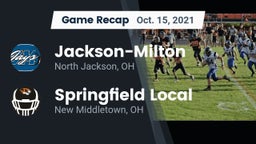 Recap: Jackson-Milton  vs. Springfield Local  2021