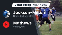 Recap: Jackson-Milton  vs. Mathews  2023