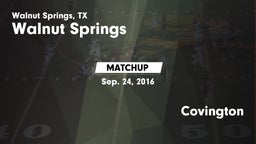 Matchup: Walnut Springs vs. Covington 2016