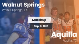 Matchup: Walnut Springs vs. Aquilla  2017