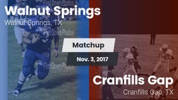 Matchup: Walnut Springs vs. Cranfills Gap  2017