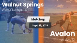 Matchup: Walnut Springs vs. Avalon  2019