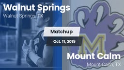 Matchup: Walnut Springs vs. Mount Calm  2019