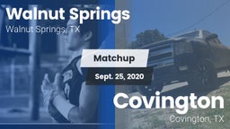 Matchup: Walnut Springs vs. Covington  2020