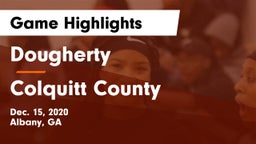 Dougherty  vs Colquitt County  Game Highlights - Dec. 15, 2020