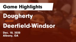 Dougherty  vs Deerfield-Windsor  Game Highlights - Dec. 18, 2020