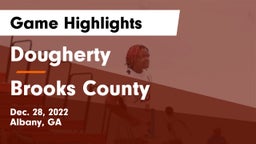 Dougherty  vs Brooks County  Game Highlights - Dec. 28, 2022