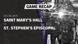 Recap: Saint Mary's Hall  vs. St. Stephen's Episcopal  2015