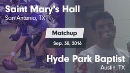Matchup: Saint Mary's Hall vs. Hyde Park Baptist  2016