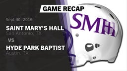 Recap: Saint Mary's Hall  vs. Hyde Park Baptist  2016