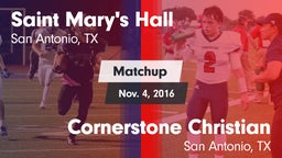 Matchup: Saint Mary's Hall vs. Cornerstone Christian  2016