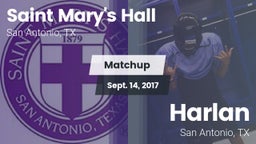 Matchup: Saint Mary's Hall vs. Harlan  2017