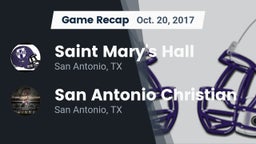 Recap: Saint Mary's Hall  vs. San Antonio Christian  2017