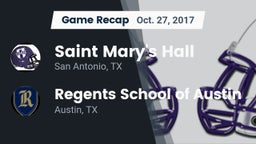 Recap: Saint Mary's Hall  vs. Regents School of Austin 2017