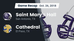 Recap: Saint Mary's Hall  vs. Cathedral  2018