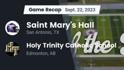 Recap: Saint Mary's Hall  vs. Holy Trinity Catholic School 2023
