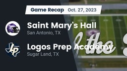 Recap: Saint Mary's Hall  vs. Logos Prep Academy  2023