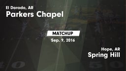 Matchup: Parkers Chapel vs. Spring Hill  2016