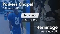 Matchup: Parkers Chapel vs. Hermitage  2016